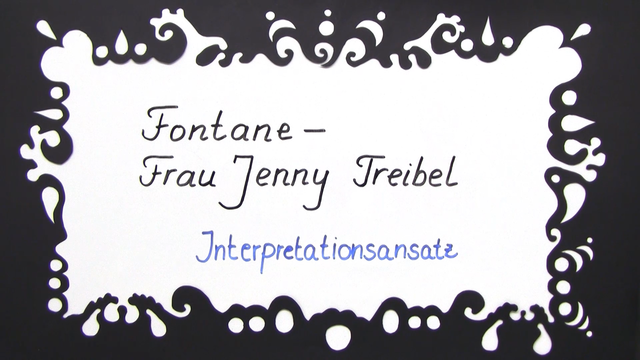 „Frau Jenny Treibel“ – Interpretationsansatz und Rezeptionsgeschichte (Fontane)