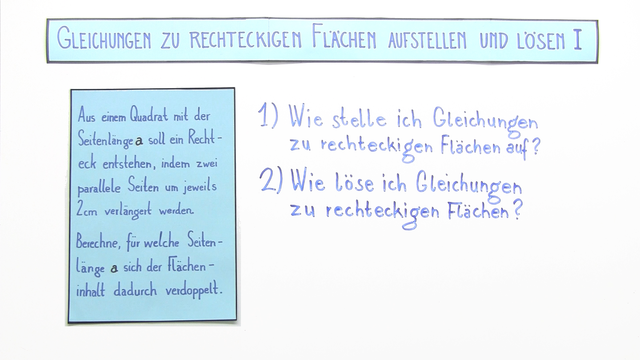 Quadratische Gleichungen zu rechteckigen Flächen aufstellen und lösen (2)