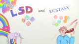 LSD und Ecstasy – illegale Drogen