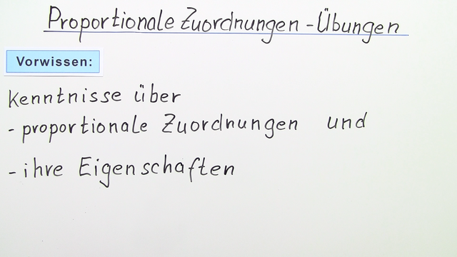 Proportionale Zuordnungen (Übungsvideo)