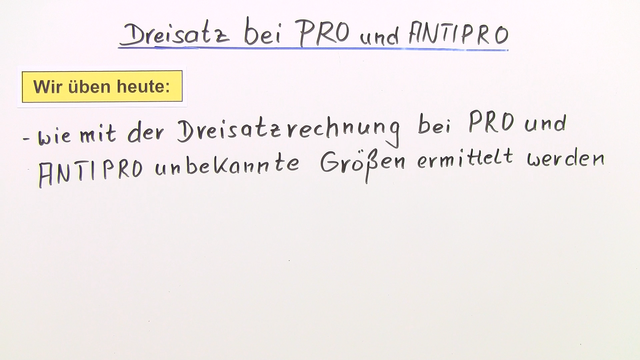 Dreisatz bei proportionalen und antiproportionalen Zuordnungen - Übung