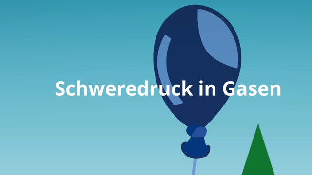 Sachaufgaben zum Schweredruck in Gasen