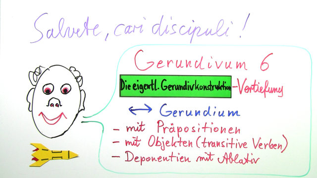 Gerundivkonstruktion – Vertiefung