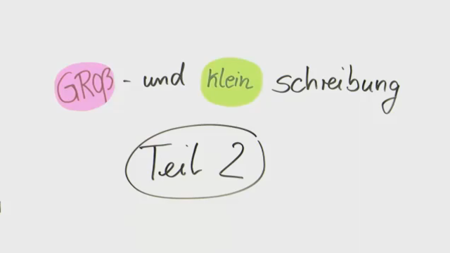 Groß- und Kleinschreibung - Substantivierte Adjektive