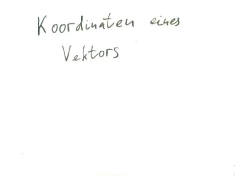 Koordinaten eines Vektors