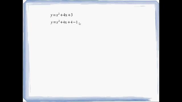Quadratische Ergänzung – Beispiel y=x²+4x+3
